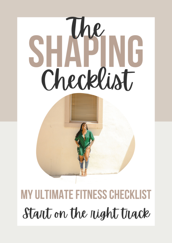 The Shaping Checklist